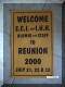 Reunion Welcome sign