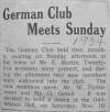 Monthly meeting of the German club, in 1934, Walter Fichtemann and my grandfather Gus Gesell joined 25 others.